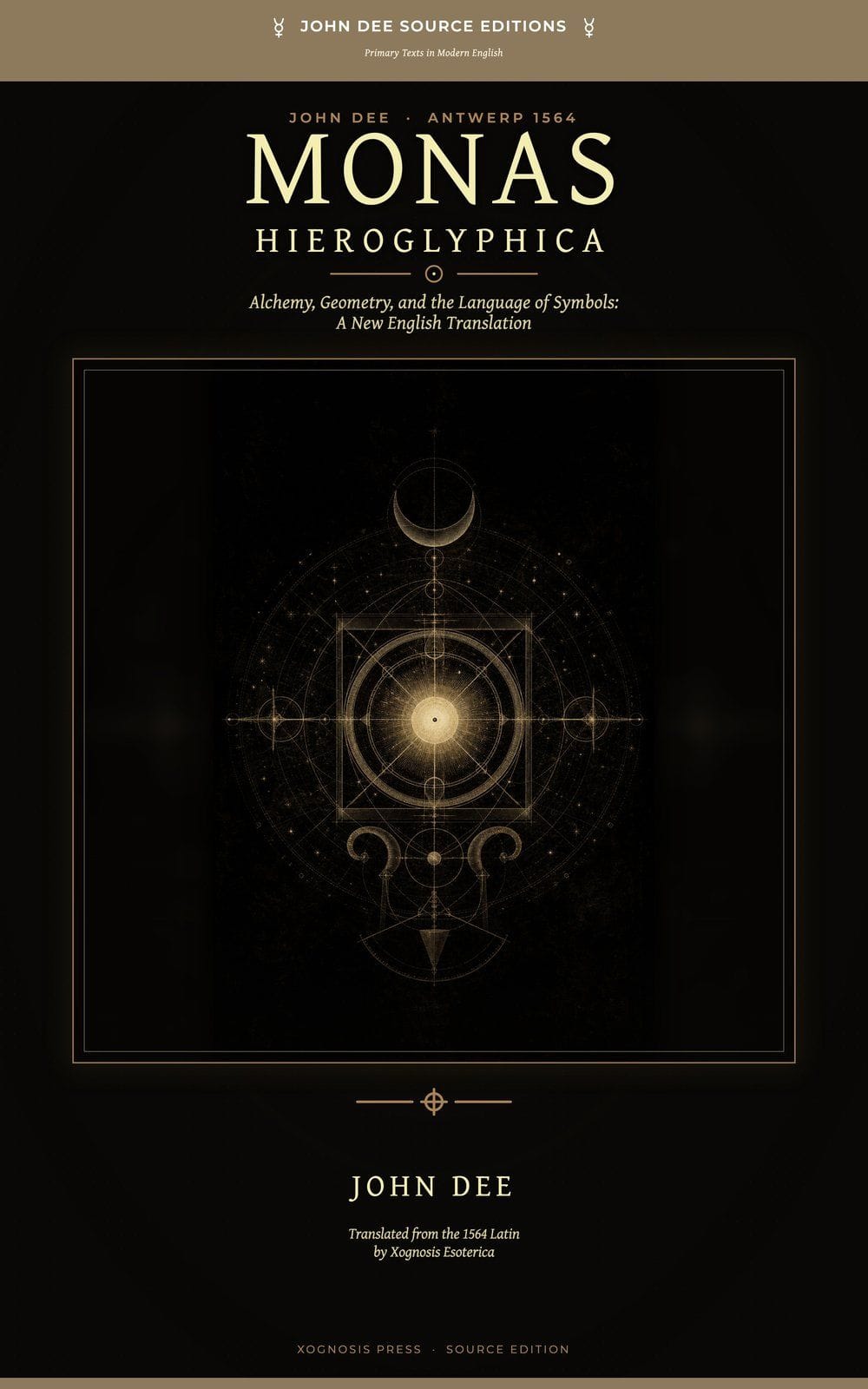 Front cover of Monas Hieroglyphica by John Dee, Xognosis Press edition