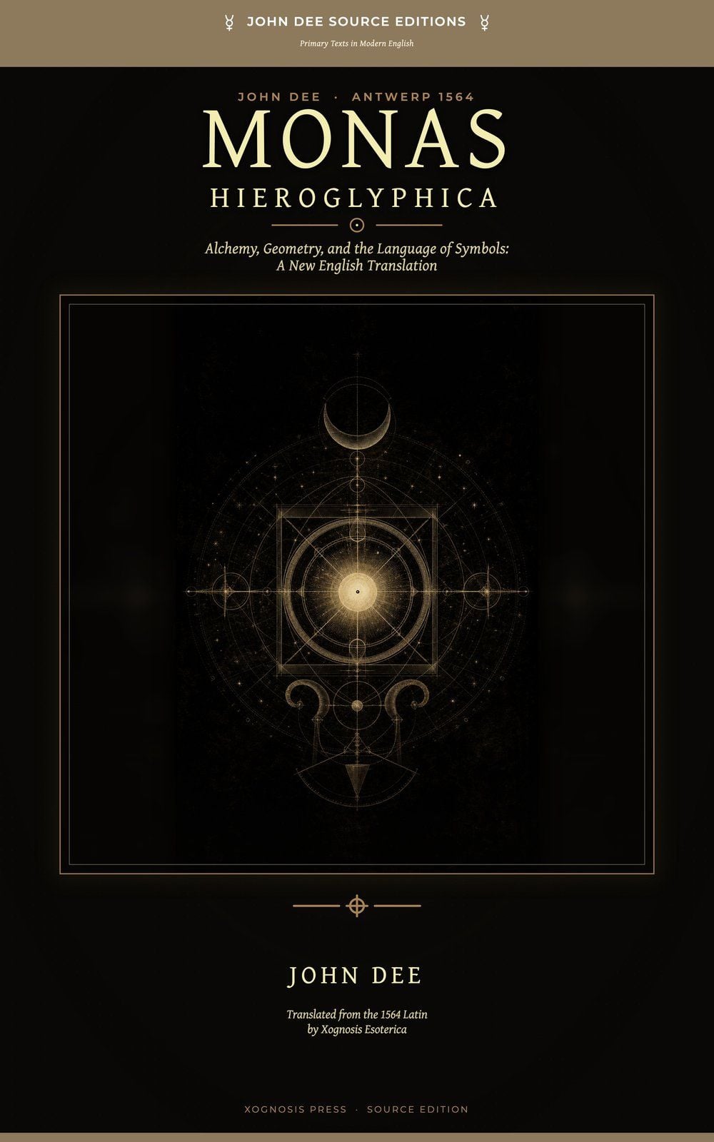 Front cover of Monas Hieroglyphica by John Dee, Xognosis Press edition