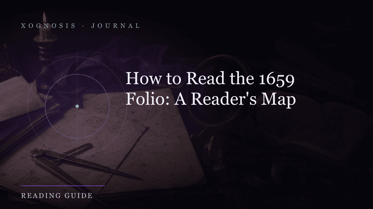 How to Read the 1659 Folio: A Reader's Map (Xognosis Journal cover)